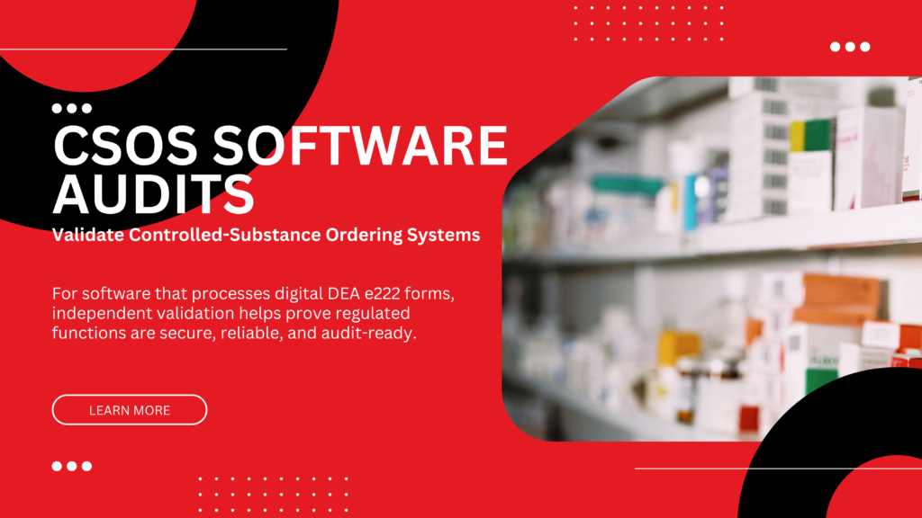 Graphic for CSOS software audits showing pharmacy shelves with text reading “CSOS Software Audits: Validate Controlled-Substance Ordering Systems.